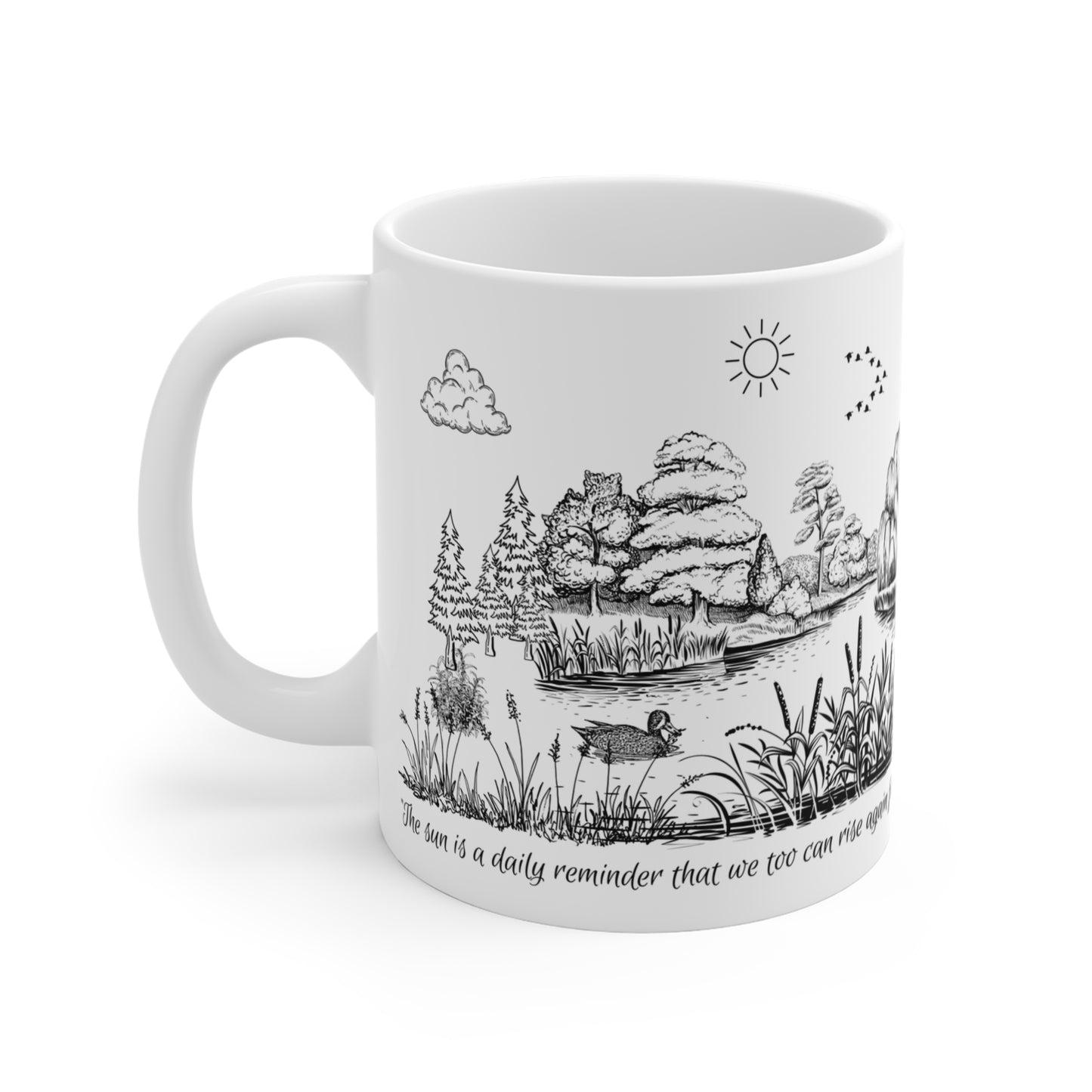 Inspirational Lake Mug for Nature Lovers – "The Sun is a Daily Reminder" Quote