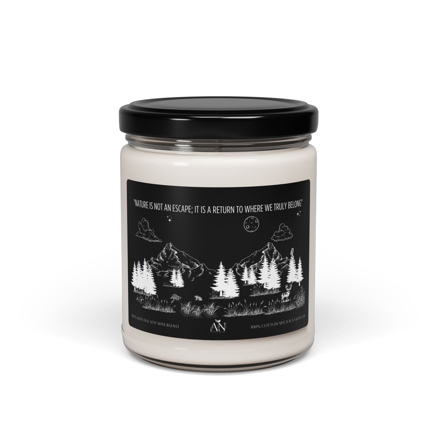 Wonderful Soy Candle - "Nature is not an escape; it is a return to where we truly belong"