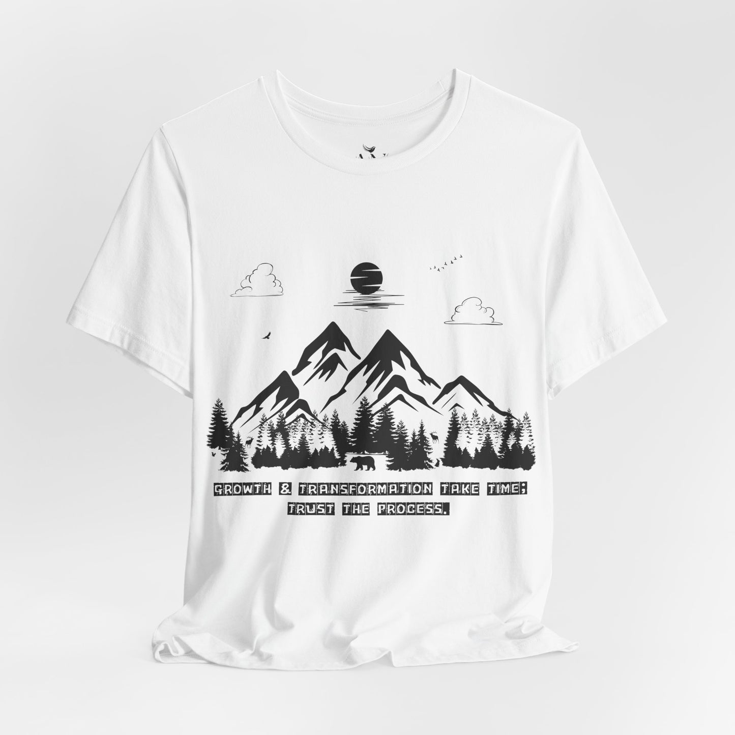 Growth & Transformation Mountain & Forest T-Shirt – "Trust the Process"