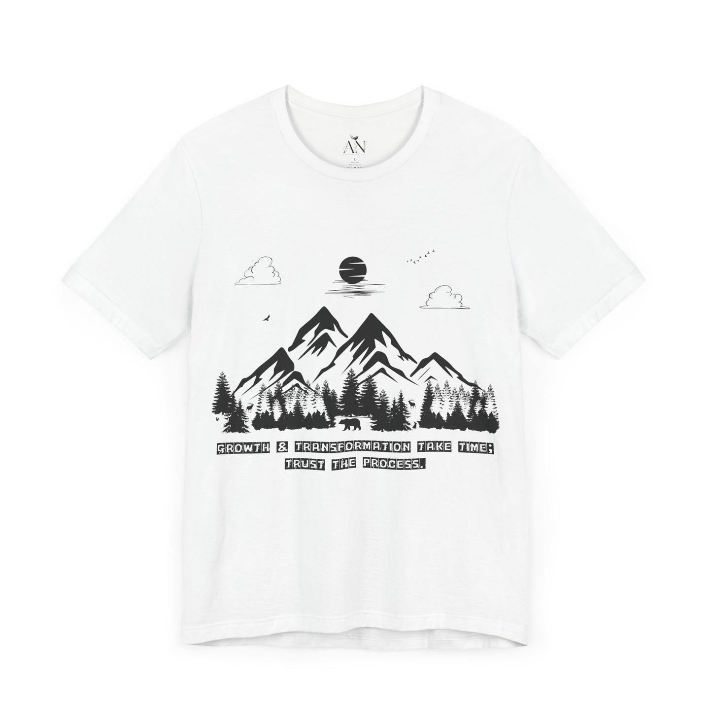 Growth & Transformation Mountain & Forest T-Shirt – "Trust the Process"