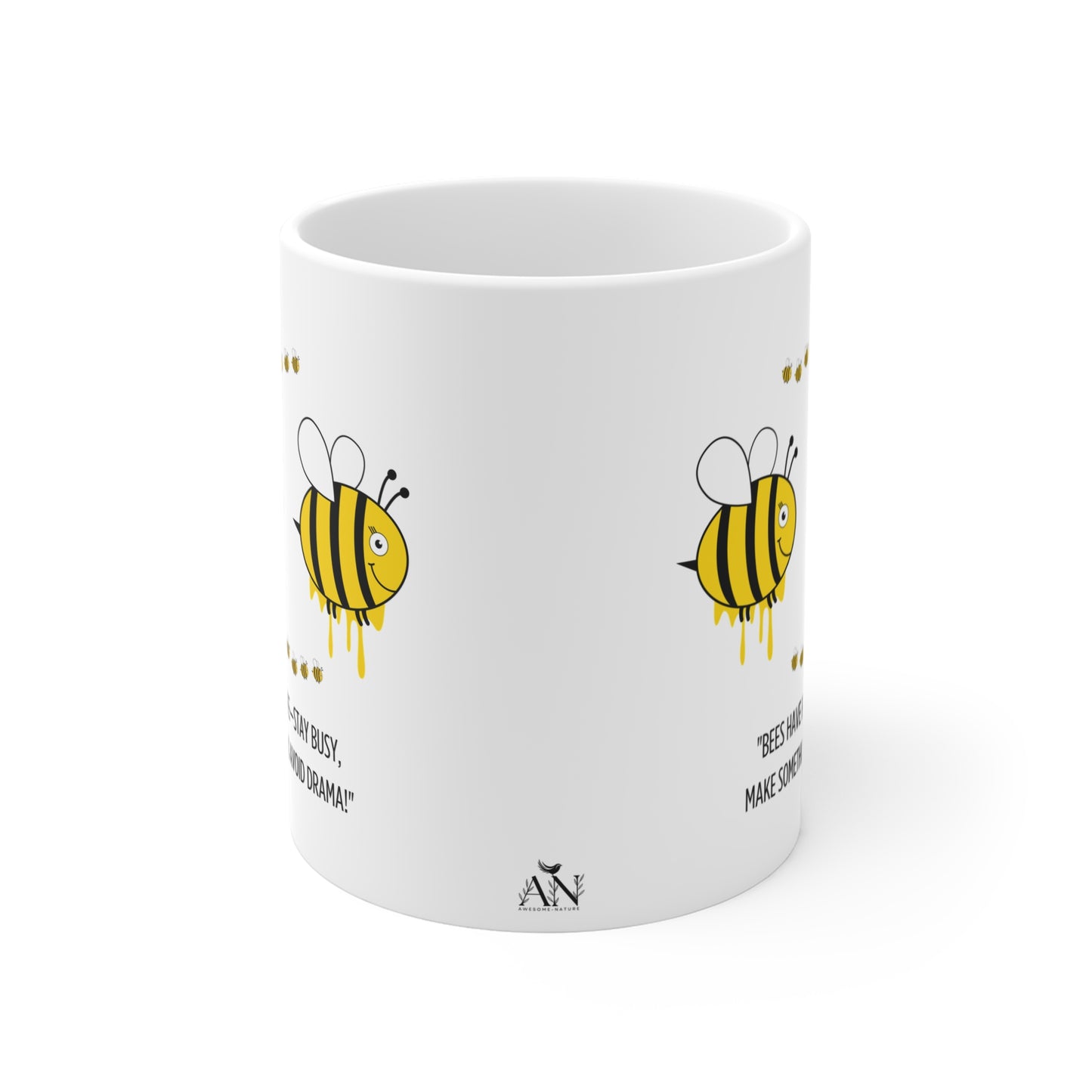 Busy Bee Wisdom Mug – Sweet, Simple, and Drama-Free!