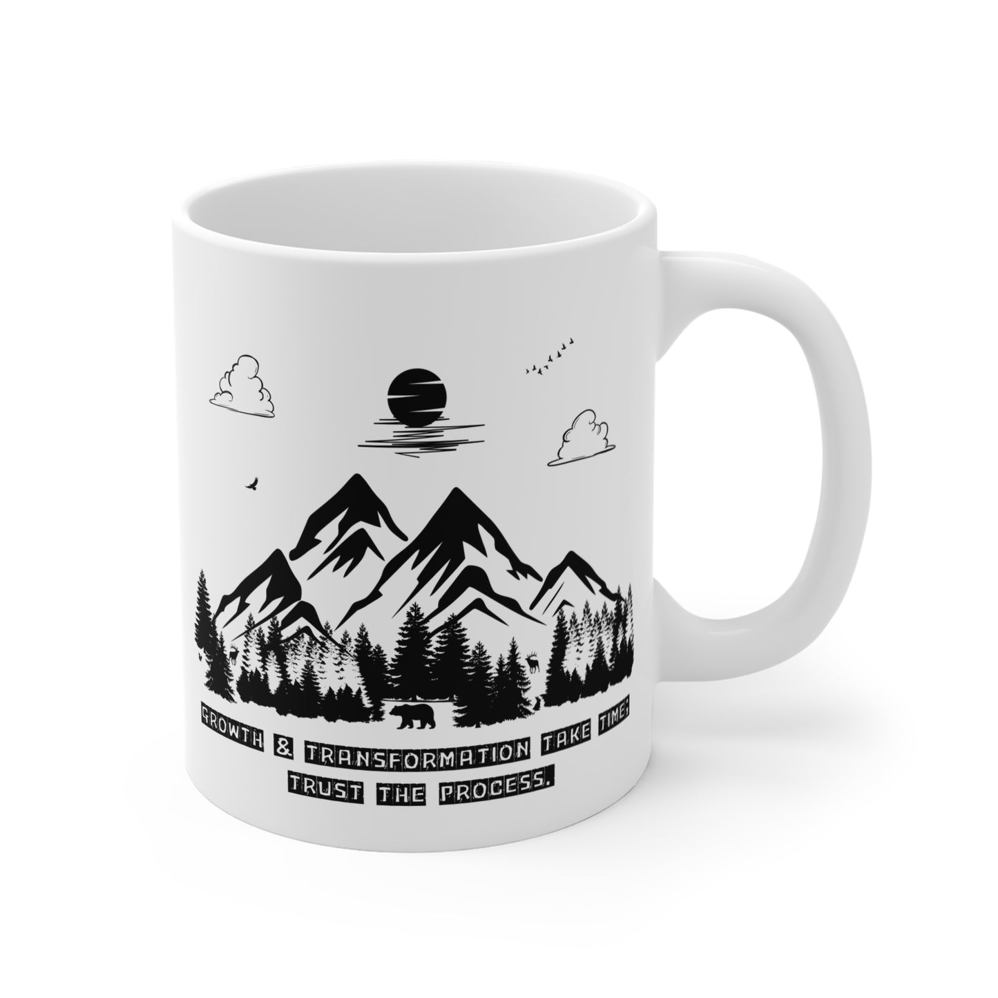 Inspirational Mountain Mug – "Growth & Transformation Take Time" – Perfect for Nature & Adventure Lovers