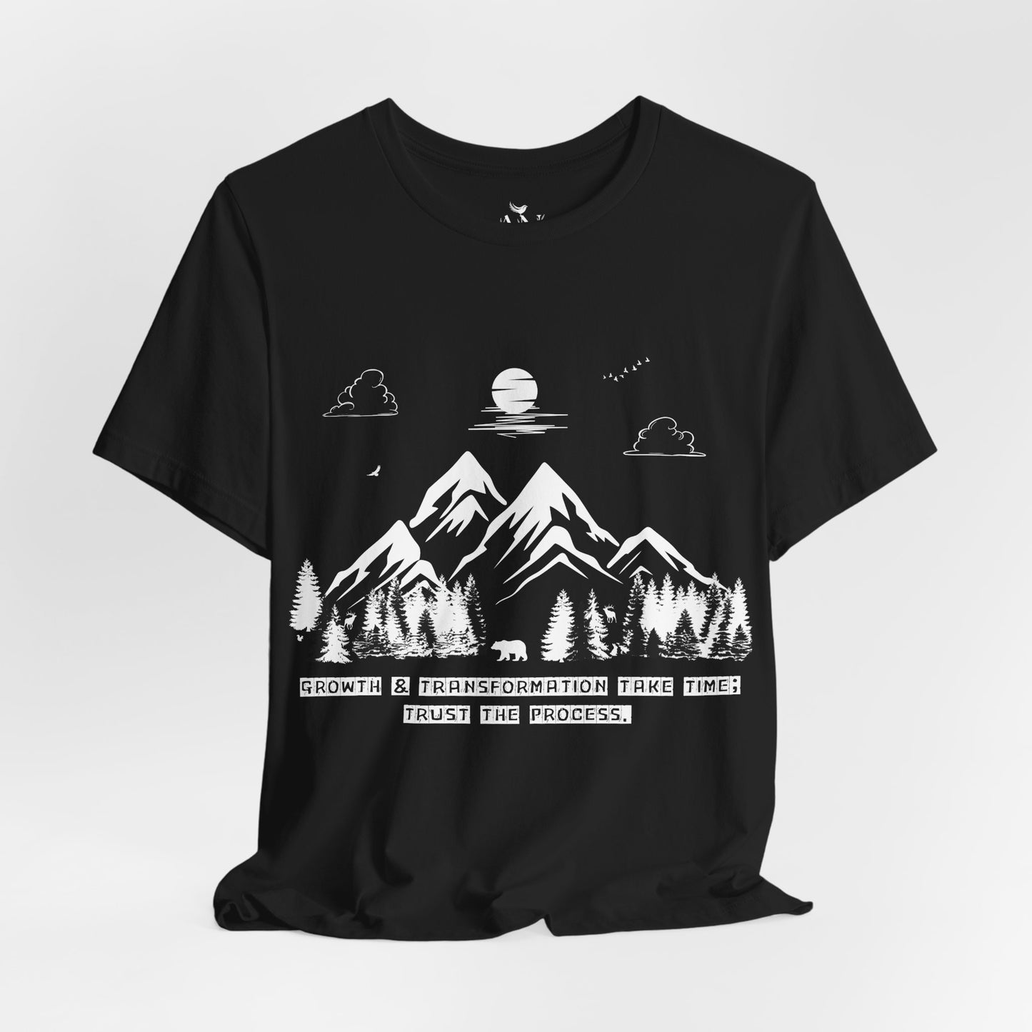 Growth & Transformation Mountain & Forest T-Shirt – "Trust the Process"