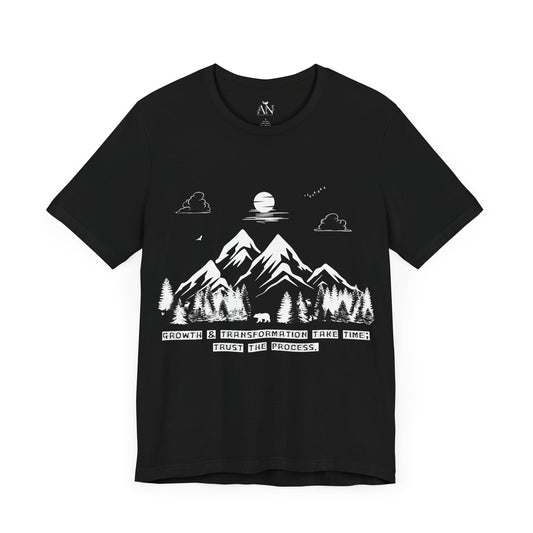 Growth & Transformation Mountain & Forest T-Shirt – "Trust the Process"