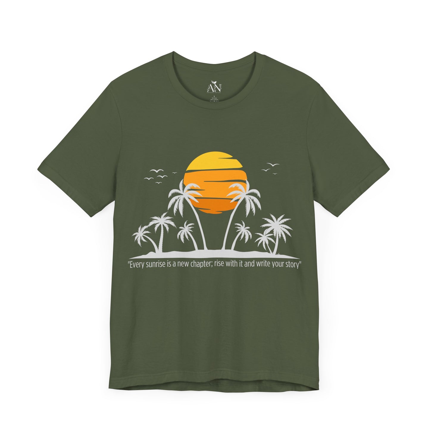 Rise & Shine Sunrise T-Shirt – "Every Sunrise is a New Chapter"