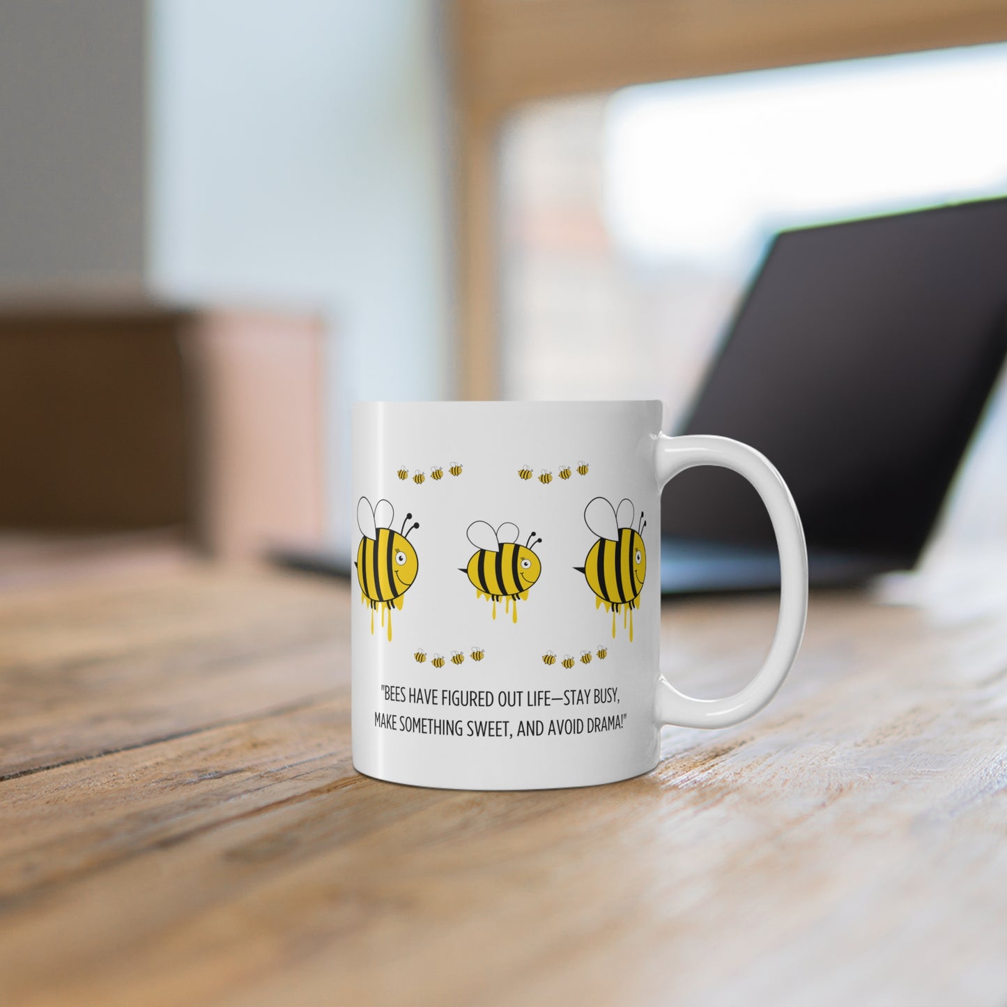 Busy Bee Wisdom Mug – Sweet, Simple, and Drama-Free!