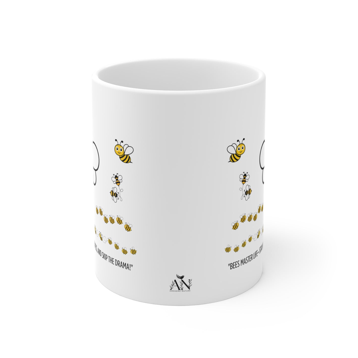 Bees Motivation Mug – "Stay Busy, Create Sweetness, Skip the Drama!"