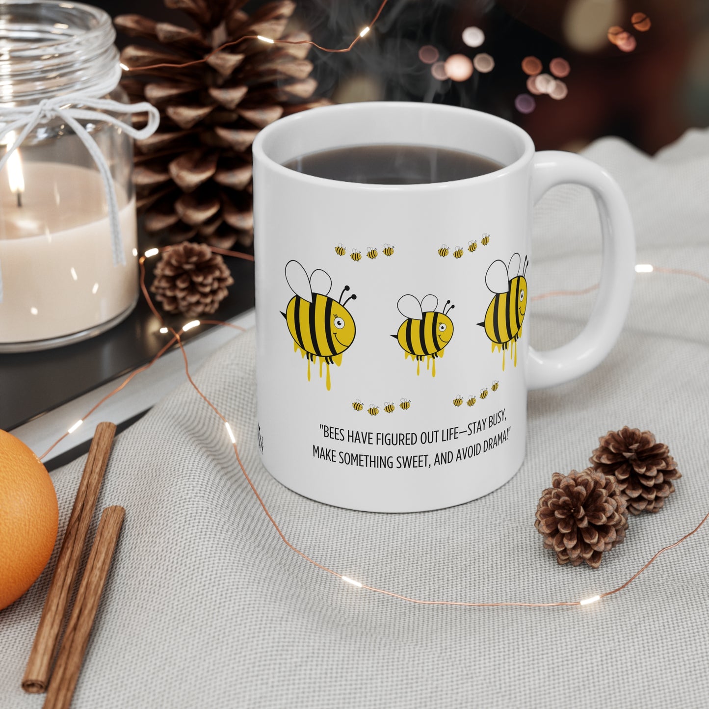 Busy Bee Wisdom Mug – Sweet, Simple, and Drama-Free!