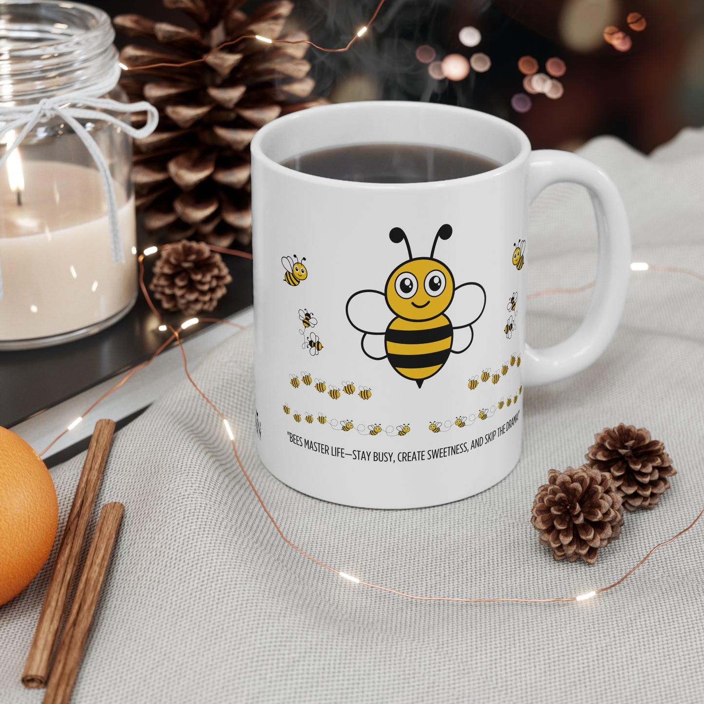 Bees Motivation Mug – "Stay Busy, Create Sweetness, Skip the Drama!"