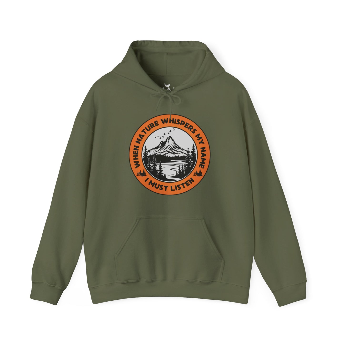 Cozy Up to Adventure – The Perfect Hoodie for Nature Lovers - 'When Nature Whispers My Name, I Must Listen'