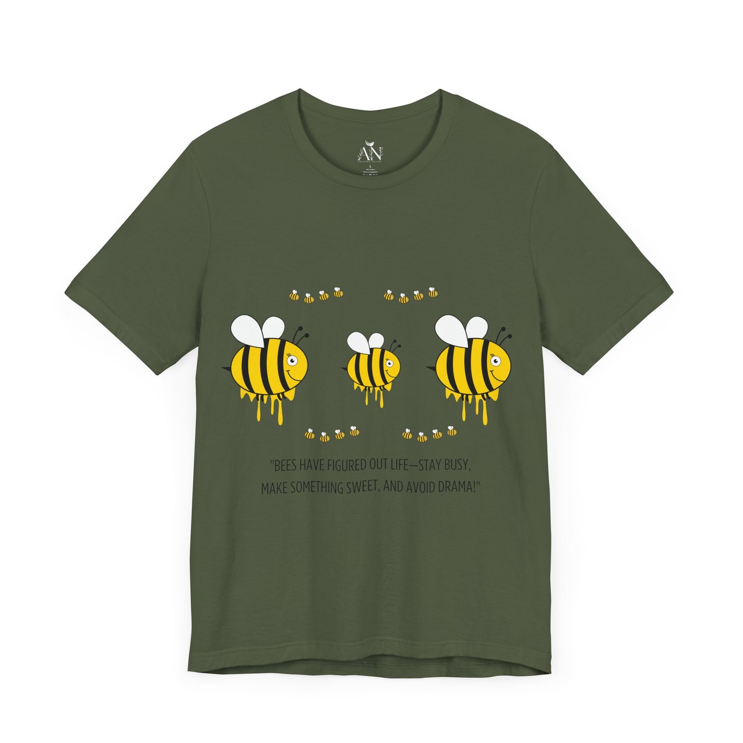 Gorgeous Bees T-Shirt – "Bees Have Life All Figured Out!" 🐝✨